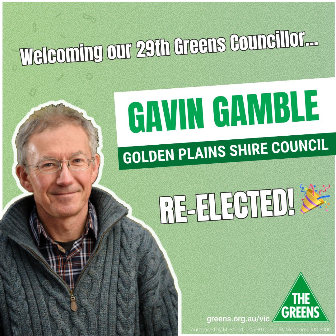 🌱Our movement is growing: we've just elected Gavin Gamble to Golden Plains Shire Council! He joins our epic team of Greens Councillors fighting for people and planet. 
Gavin is a former mayor, and a strong voice for communities and climate action - &amp; we're thrilled he's back. 🎊