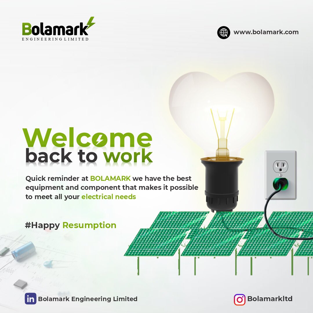 BolamarkLtd's tweet photo. Happy resumption! 
Welcome back to work.
Quick reminder At BOLAMARK we have the best equipment and component that makes it possible to meet all of your electrical needs.

#happyresumption #welcomebacktowork #backtowork https://t.co/YcQGQvv6Mq