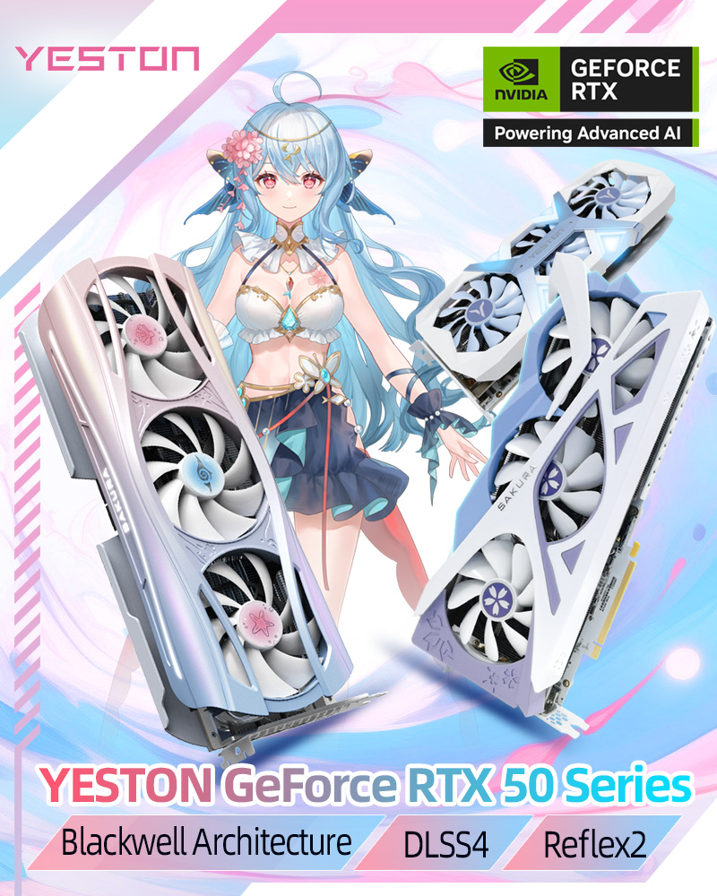 YestonOfficial's tweet image. #NewProductLaunch
Yeston GEFORCE RTX 50 Series is officially released!
Which one will be your first pick?

#yeston #graphicscard #gpu #hardware #pcgaming #pcbuild #sakura #atlantis #sakuraatlantis #newproduct #newlaunch #new #nvidia #RTX50