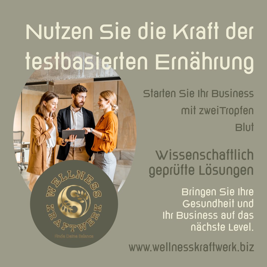 wellnesskraftwerk.biz
Nutzen Sie die Kraft der testbasierten Ernährung für Ihre persönliche Gesundheitsstrategie! Kontaktieren
Sie uns für wissenschaftlich geprüfte Lösungen. Heben Sie Ihre Gesundheit und Ihr Business auf das nächste Level.