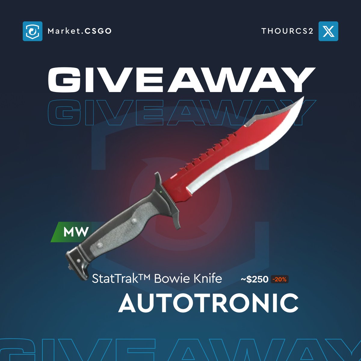 CS2 Giveaway - ST Bowie Knife | Autotronic (MW)

- Follow <a href="/ThourCS2/">Thour</a> &amp; <a href="/MarketCSGOcom/">Market.CSGO</a> 
- RT and like this tweet
- Tag 2 friends

Winner declared on 20th Jan, 2025. Good Luck!
