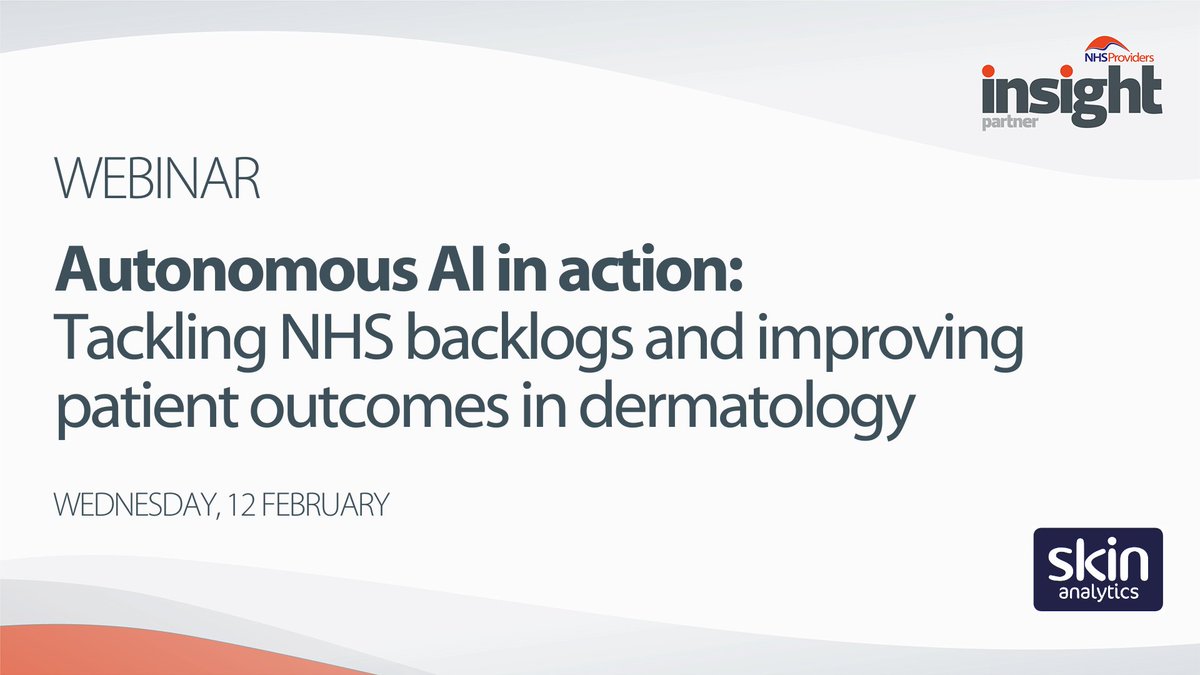 NHS Providers (@nhsproviders) on Twitter photo Referrals for skin cancer are increasing by 11% annually 📈
Join our webinar with, <a href="/SkinAnalytics/">Skin Analytics</a>, and hear from #NHS trusts as they share their experience of using #AI as a Medical Device (AIaMD) to improve efficiency and patient outcomes.
🔗 bit.ly/3WeqJvT Referrals for skin cancer are increasing by 11% annually 📈
Join our webinar with, <a href="/SkinAnalytics/">Skin Analytics</a>, and hear from #NHS trusts as they share their experience of using #AI as a Medical Device (AIaMD) to improve efficiency and patient outcomes.
🔗 bit.ly/3WeqJvT