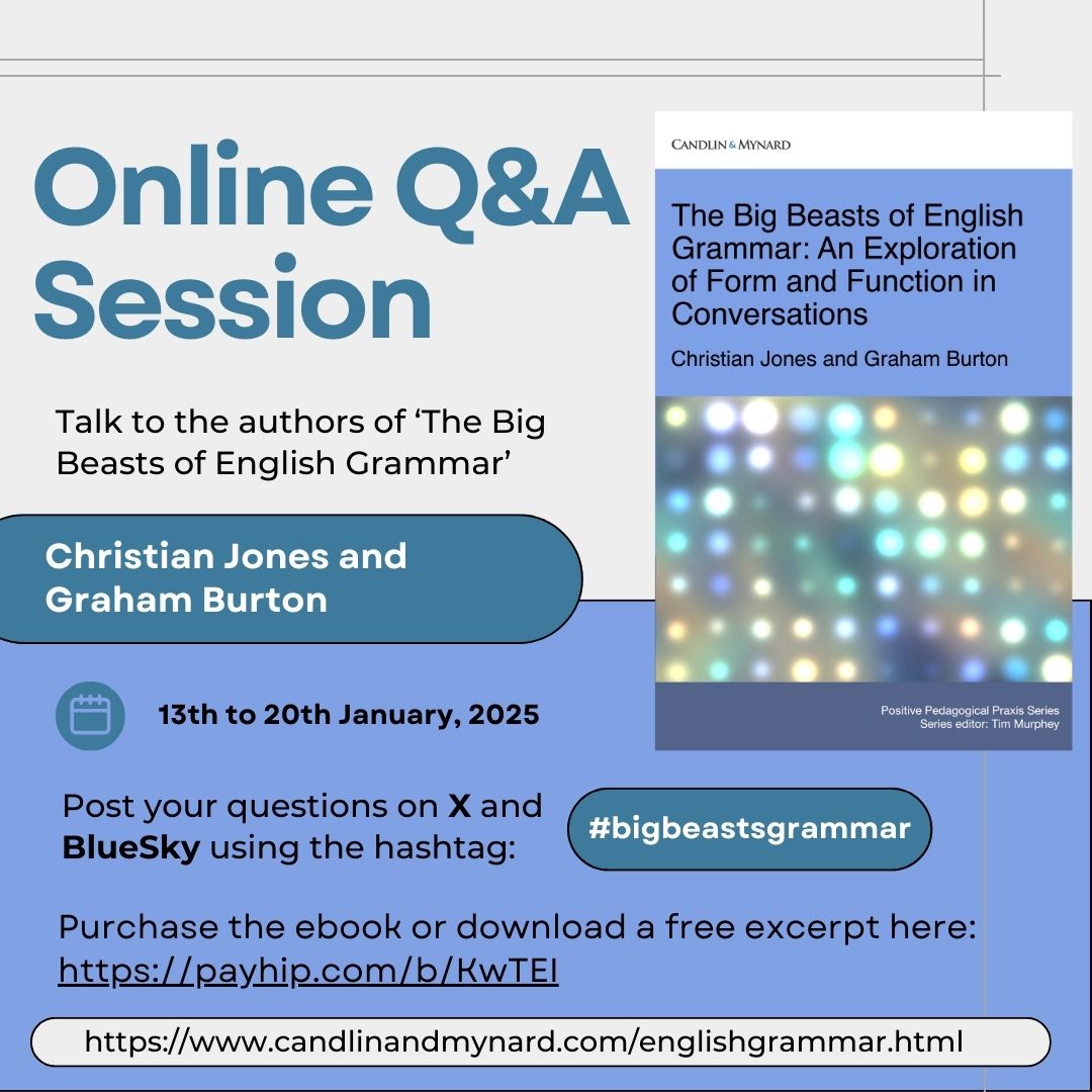 Candlin & Mynard (@candlinmynard) on Twitter photo Online Q&A with the authors
The Big Beasts of English Grammar by Christian Jones and Graham Burton
candlinandmynard.com/englishgrammar…
Post questions here with the hashtag #bigbeastsgrammar from Jan 13 - 20.
Download free book excerpt: payhip.com/b/KwTEI
<a href="/ELTResearch/">Chris Jones</a> <a href="/grahburton/">Graham Burton</a> Online Q&A with the authors
The Big Beasts of English Grammar by Christian Jones and Graham Burton
candlinandmynard.com/englishgrammar…
Post questions here with the hashtag #bigbeastsgrammar from Jan 13 - 20.
Download free book excerpt: payhip.com/b/KwTEI
<a href="/ELTResearch/">Chris Jones</a> <a href="/grahburton/">Graham Burton</a>