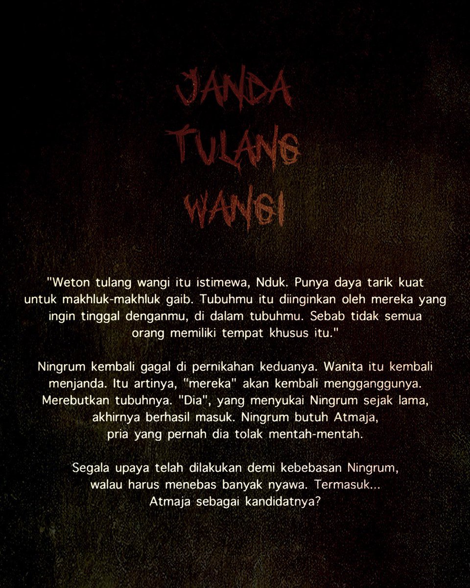 ⠀

                          “JANDA TULANG WANGI”

⠀