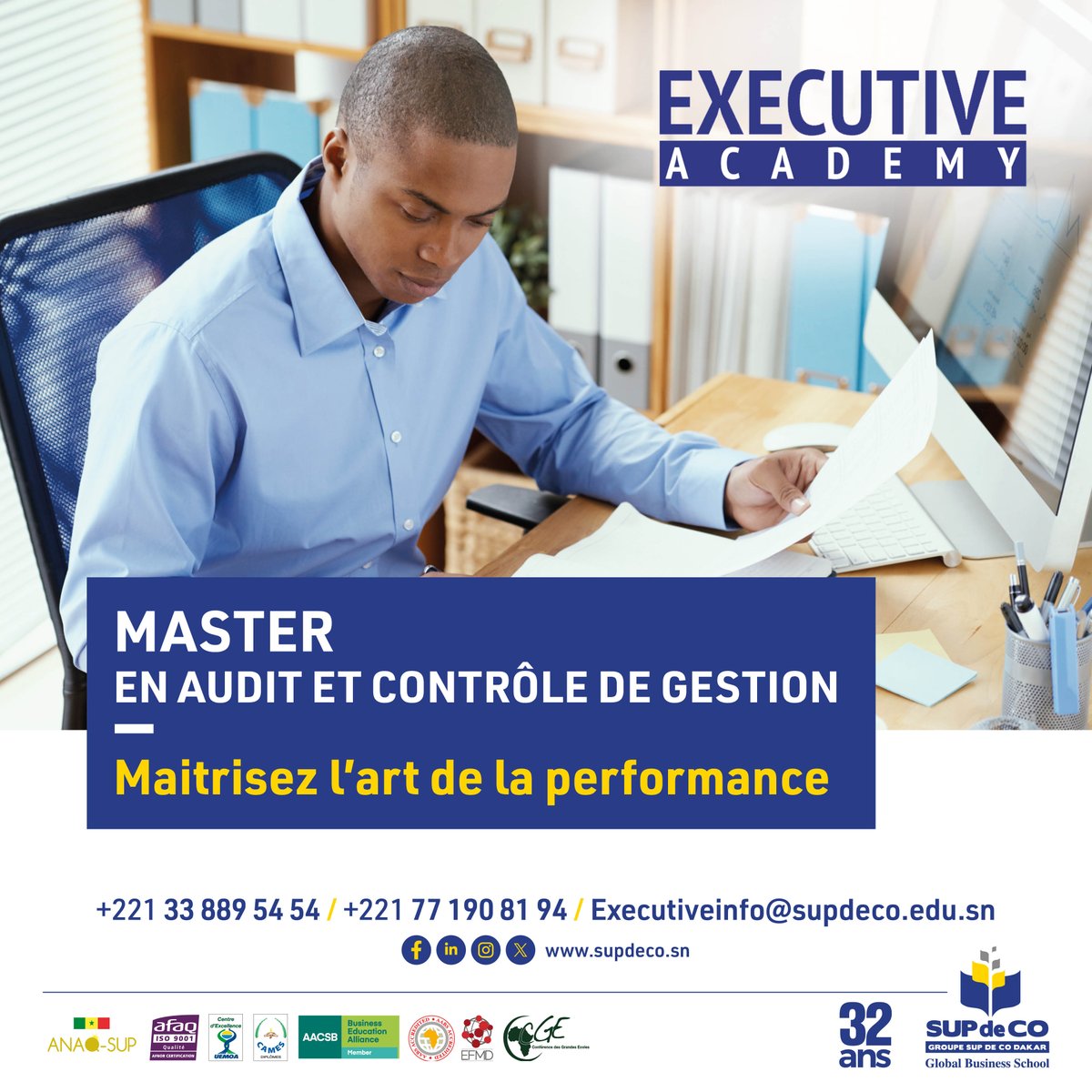 MASTER EN AUDIT ET CONTRÔLE DE GESTION

Notre programme de Master en Audit et Contrôle de Gestion vous forme sur les techniques d’audit, les méthodes comptables, financières, juridiques et fiscales.

Contacts:
☎️+221 76 026 43 44
☎️+221 33 889 54 54
📧admission@supdeco.edu.sn