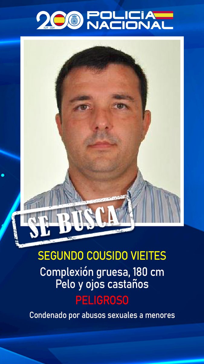 Policía Nacional (@policia) on Twitter photo Buscamos a este #fugitivo
Condenado a 32 años de prisión por abusar de menores utilizando su condición de profesor de religión
👉1,80 metros
👉Complexión grande
👉Piel blanca , ojos oscuros y pelo oscuro
📩losmasbuscados@policia.es
#SeBusca Buscamos a este #fugitivo
Condenado a 32 años de prisión por abusar de menores utilizando su condición de profesor de religión
👉1,80 metros
👉Complexión grande
👉Piel blanca , ojos oscuros y pelo oscuro
📩losmasbuscados@policia.es
#SeBusca