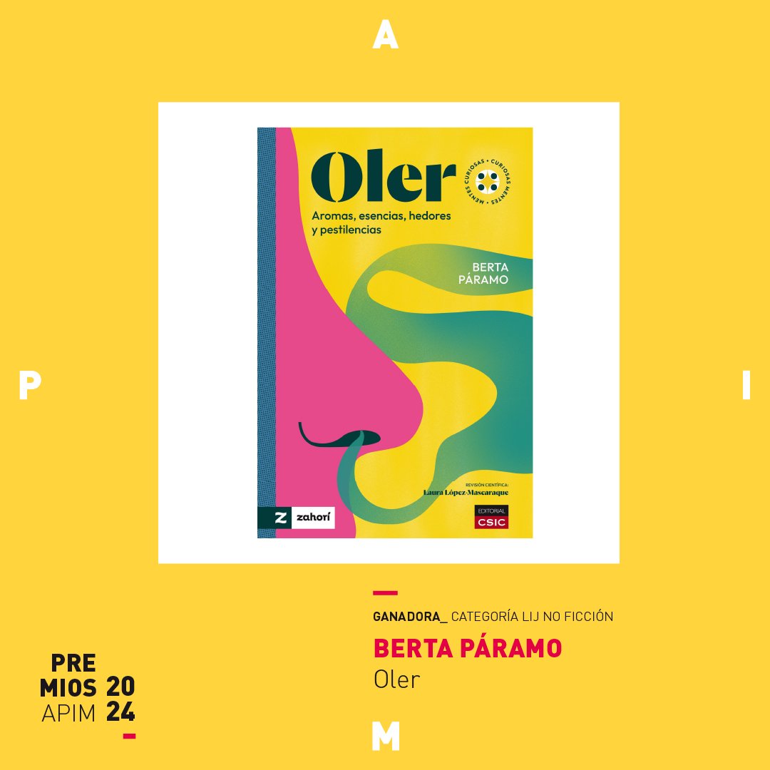 Comenzamos la semana presentando el trabajo de Berta Páramo "Oler. Aromas, esencias, hedores y pestilencias" ganador del Premio APIM 2024 en la categoría Ilustración infantil y juvenil no ficción.
 ¡Enhorabuena Berta!