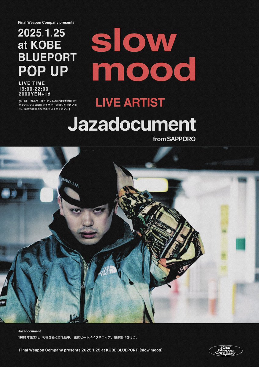 MCHANGfromsp's tweet photo. 今月の25日KOBE  BLUEPORT.にて
開催される"slow mood"
最終出演者の公開です！
(沢山の告知見てくれてありがとうね！)
◽️LIVE

＊Jazadocument
@Jazadocument 

＊テークエム
@ppnthaslgddpmn 

＊HATCH

以上の仲間達と
大好きな場所 神戸BLUEPORTにてお届けします！！
よろしくお願いします🔥 https://t.co/sFVpXOJiSR