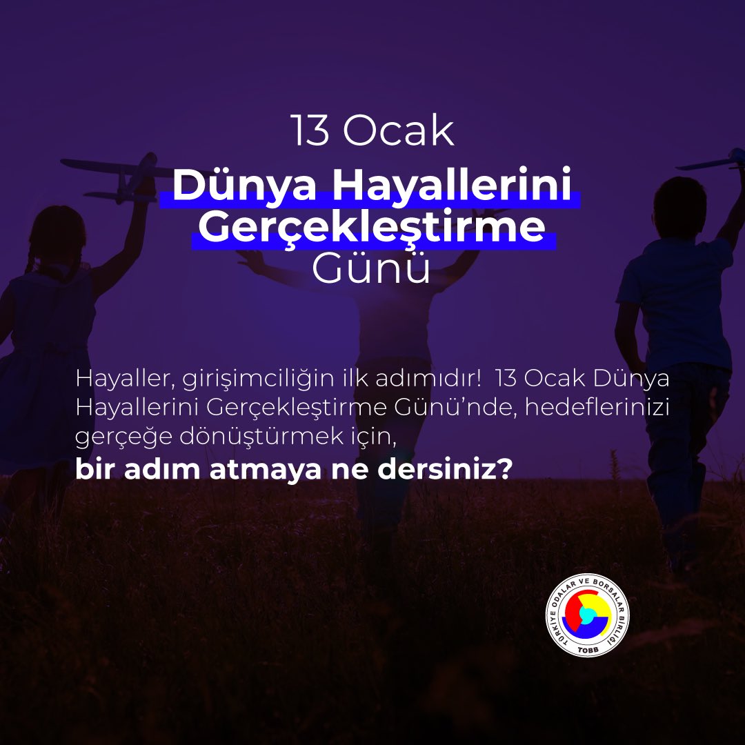TOBB İstanbul GGK (@tobbiggk) on Twitter photo 🌟 Bugün, Dünya Hayallerini Gerçekleştirme Günü’nde, hedeflerinizi belirleyin ve onları gerçeğe dönüştürmek için cesur bir adım atın.
🚀 Unutmayın, her şey bir hayalle başlar! 
#tobbiggk #motivasyon #hayallerinigerçekleştir 🌟 Bugün, Dünya Hayallerini Gerçekleştirme Günü’nde, hedeflerinizi belirleyin ve onları gerçeğe dönüştürmek için cesur bir adım atın.
🚀 Unutmayın, her şey bir hayalle başlar! 
#tobbiggk #motivasyon #hayallerinigerçekleştir