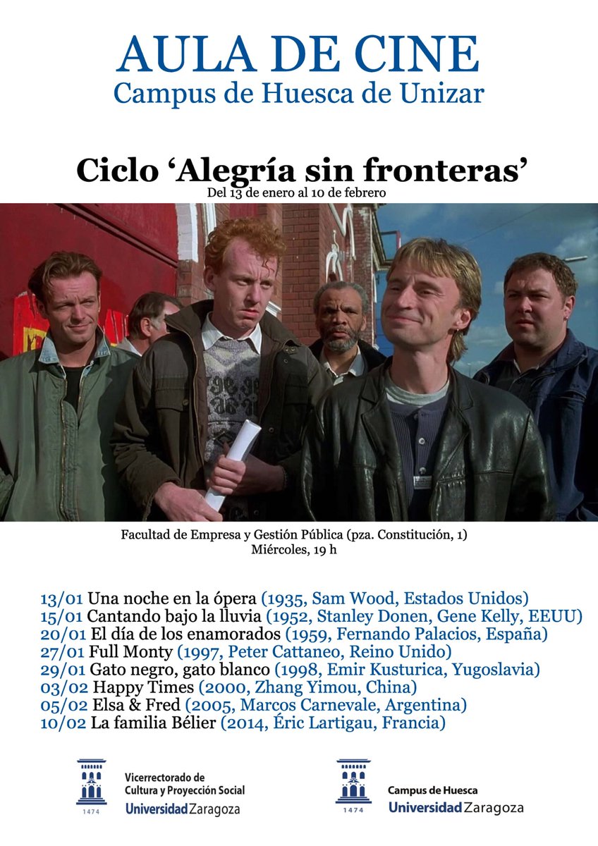 CampusHuesca's tweet photo. Cine con alegría 

Full Monty, Elsa &amp; Fred,  La familia Bélier, Happy Times, Gato negro, gato blanco o Cantando bajo  la lluvia son otras de las cintas seleccionadas 

Hasta el 10feb @FEGPHuesca acoge las sesiones, los lunes y los miércoles, a las 19h https://t.co/XvUbLCACT7 https://t.co/k2peE1Y69Z