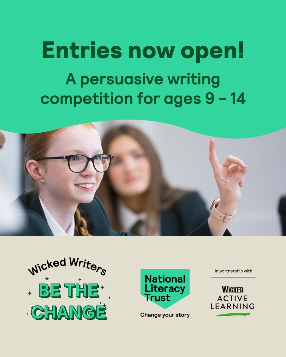 WickedUKLearn's tweet image. The Wicked Writers: Be the Change competition is officially open! 💚✨

Open to all UK schools, we’re inviting students aged 9 to 14 to write persuasively about a positive change they’d like to see in their local community. ✍️

To learn more visit: literacytrust.org.uk/programmes/you…