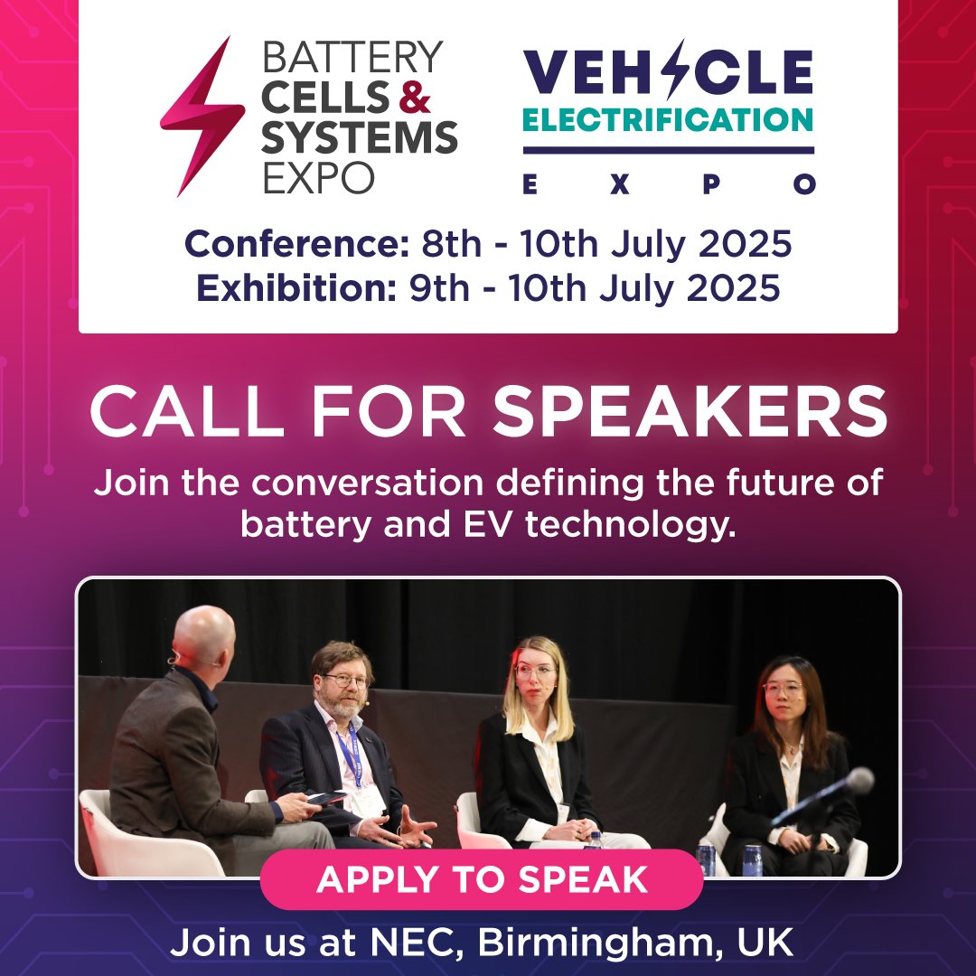 🚨 Speaker applications closing soon! 🚨

➡️ Apply to speak here: vist.ly/3msbv58

#BCS25 #VEX25 #BatteryCells #BatterySystems #ElectricVehicles #EV #Expo #Conference #Speakers
