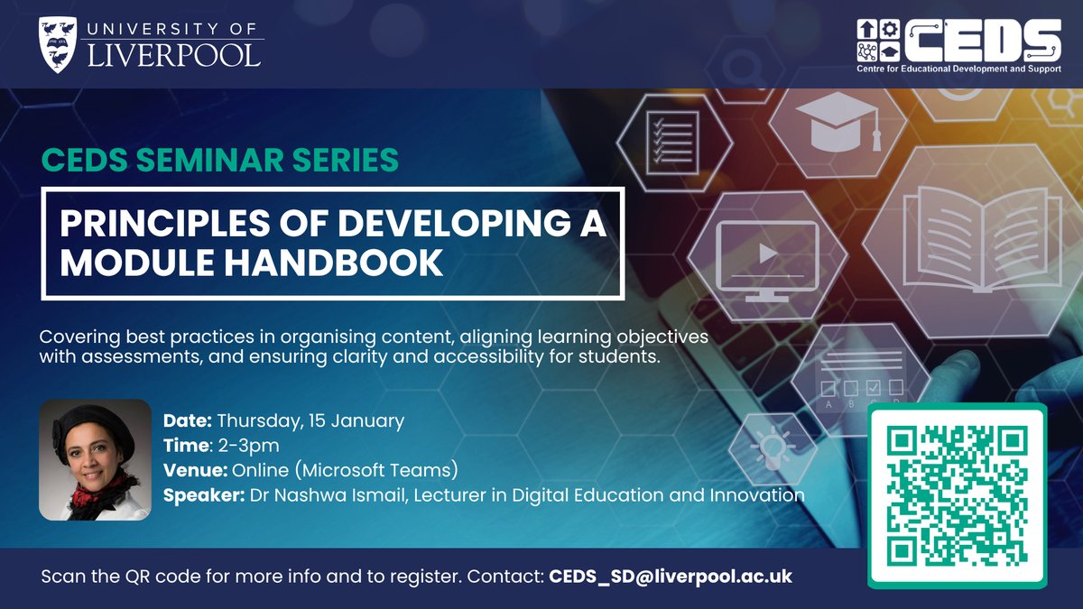 Centre for Educational Development and Support (CEDS) - University of Liverpool, invites you to its online seminar this Wednesday 15th Jan  at 2:00 pm.  "“Principles of Developing Module Handbook” Reserve your seat here: eventbrite.co.uk/o/centre-of-ed…