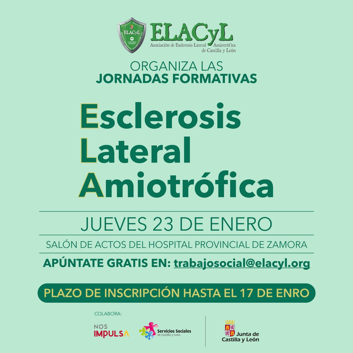 Jornada formativa en Zamora
sobre ELA.
ℹ Inscripciones: envía un correo a
trabajosocial@elacyl.org con nombre y apellidos,
modalidad y entidad (en el caso de que ser
profesional).
IMPORTANTE: plazo de inscripción hasta el 17 de
enero
Organiza: <a href="/ELA_CyL/">Asoc de Esclerosis Lateral Amiotrófica de CyL</a>