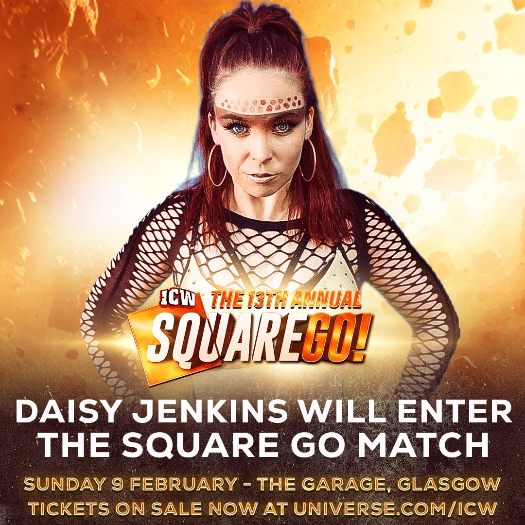 After returning last night with a whole new attitude, <a href="/DaisyJenkinspw/">Daisy Jenkins</a> has officially been confirmed to enter the 13th Annual Square Go match!

🎟️ universe.com/icw