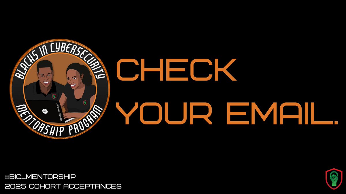 BlackInCyberCo1's tweet photo. 📬🍊 Have you checked your inbox today? Don't forget to peek into your spam/junk folder too—you might have an important update waiting! 📨✨
 
#StayUpdated #CheckYourInbox #BICMP #BlacksInCyber #BlacksInCybersecurity #BICMentorship https://t.co/mjoP7PGRwp