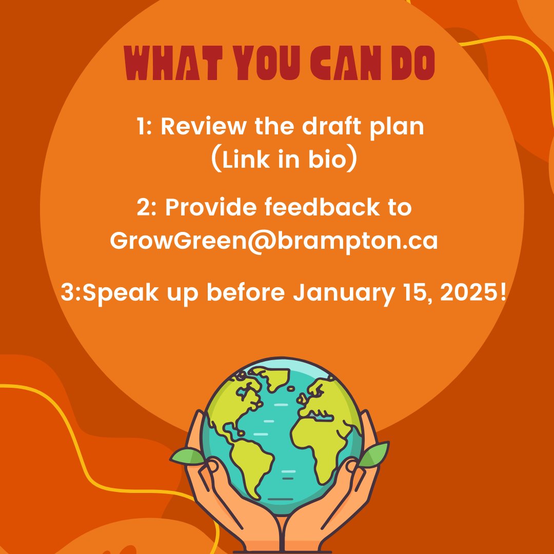 🚨Help Shape Brampton’s Climate Future!🚨 
This is your chance to have a say in how we build a climate-resilient city!
Have your say by January 15, 2025  
Explore the plan here: brampton.ca/EN/residents/G… or share your thoughts with GrowGreen@brampton.ca.