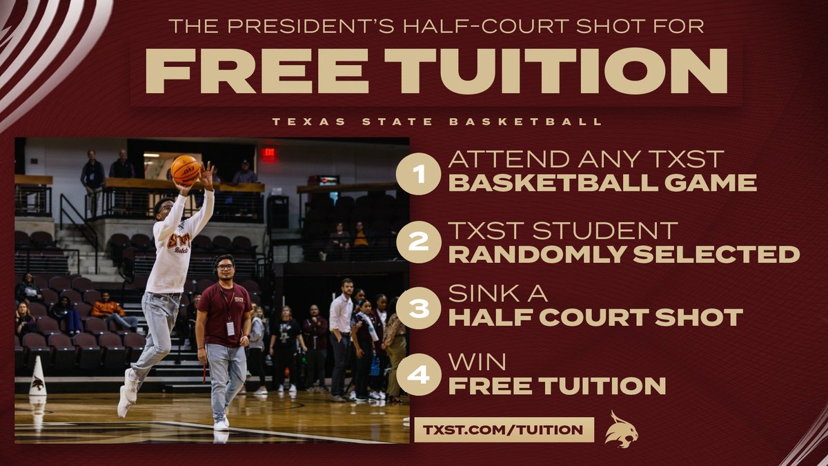 Welcome back Bobcats! We have some news.... The President’s Half-Court Shot is BACK in Strahan Arena this Wednesday  at 7 PM! Come out to cheer on @txstatembb as they take on Georgia State and get your chance to shoot for FREE tuition! 

Learn more at txst.com/tuition