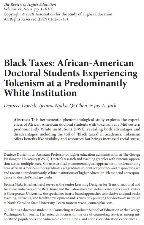 RHE_ASHE's tweet photo. RHE's most discussed post is about “Black Taxes: African-American Doctoral Students Experiencing Tokenism at a Predominantly White Institution” article by @Dr_Dortch, @anotherijeoma, Qi Chen, and Joy A. Jack. It got 102 reposts and 18K views! Read more at: https://t.co/aDtbEVX2Z7 https://t.co/H6mm4xYvIx