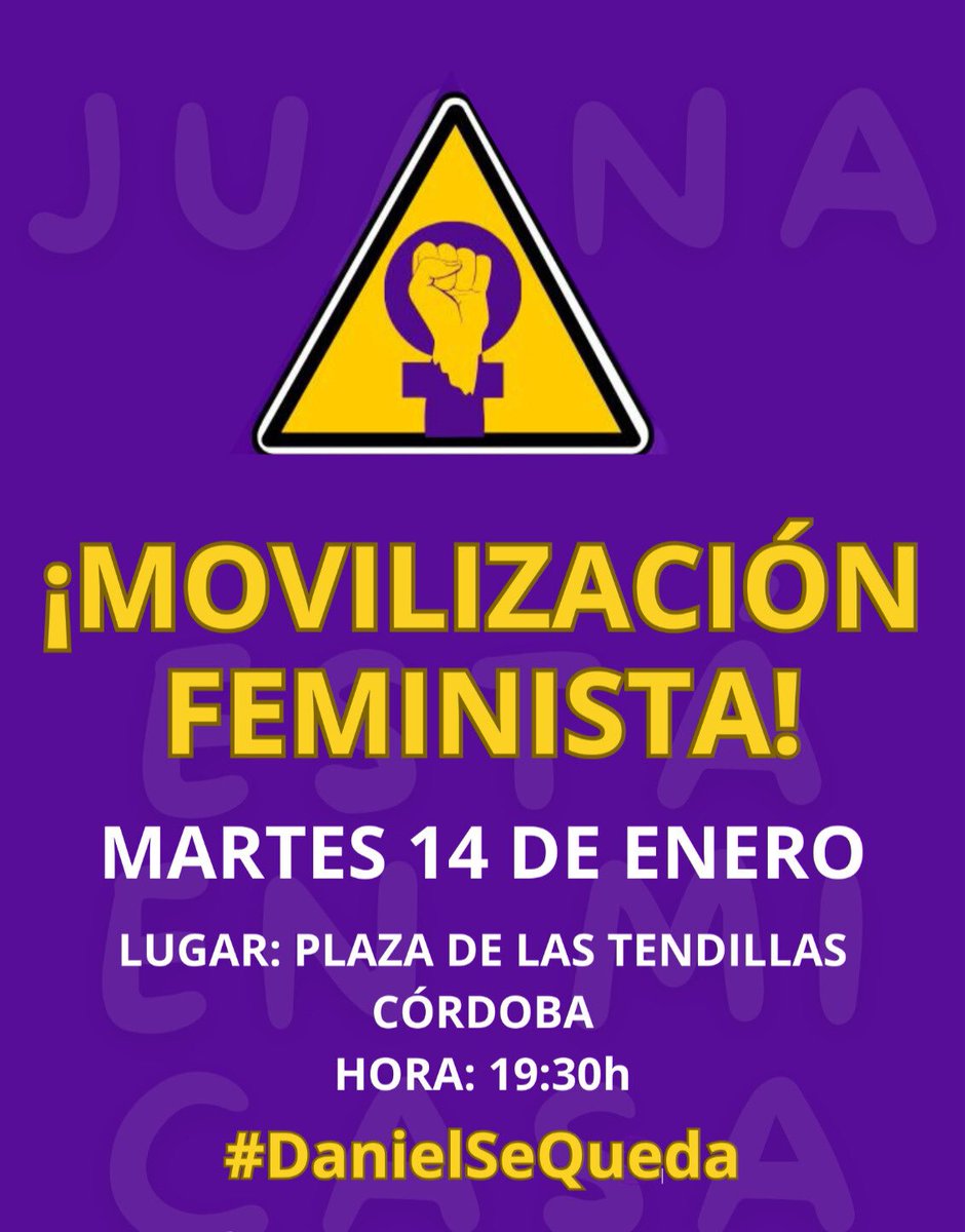iucordobaciudad's tweet photo. 🚨¡ALERTA FEMINISTA!🚨
Mañana, 14 de enero, salimos a las calles de Córdoba ✊🏽💜 por Juana y por todas las madres protectoras.
📍Plaza de las Tendillas ⏰ 19:30 h.
Exigimos justicia real y decimos alto y claro: ¡Daniel se queda! ❌⚖️ https://t.co/0RmwcN1XTq