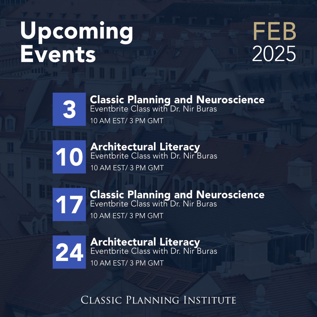 Nir_Buras's tweet image. We're excited to announce new dates for our Eventbrite Classes, starting in February! 

Tickets are available now at the link in our bio or at eventbrite.com/o/classic-plan…

#traditionalarchitecture #classicplanning #eventbrite #architectureclasses #urbanism