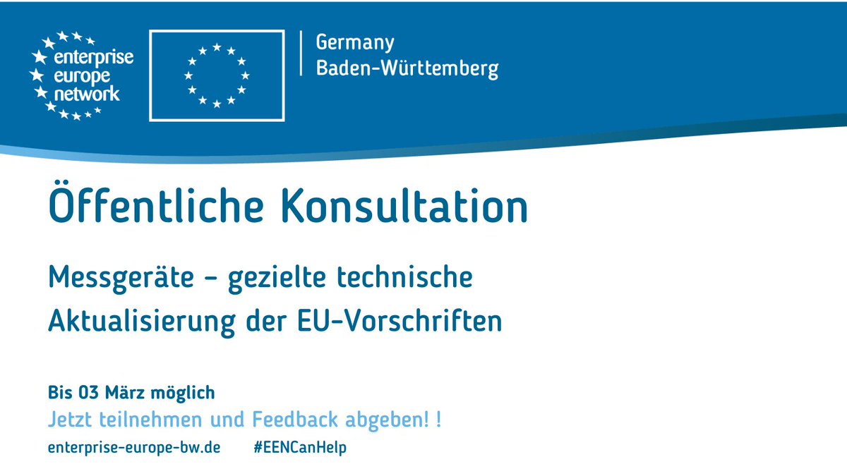 📌Die EU plant eine technische Aktualisierung der Messgeräterichtlinie, um neue und verschiede Messgeräte in der EU zu harmonisieren.

🤗 Beteiligen Sie sich bis zum 📅03. März an der Konsultation!!! 
➡ ogy.de/EUMessgeraete
#EENCanhelp #EEN_Deutschland #Zukunft