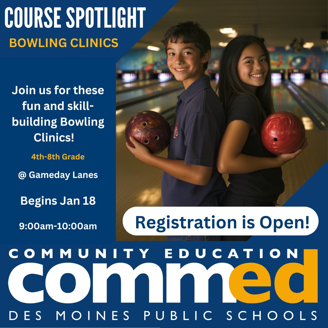 DMPSCommunityEd's tweet image. 🎳 Strike up some fun! Students in grades 4-8, join us for a Bowling Clinic at Gameday Lanes! Learn the basics &amp;amp; strategies.
Sat, Jan 18, 9-10 AM at Gameday Lanes Merle Hay Mall. 

Sign up now! tiny.cc/14h5001

#DMPSCommunityEd #BowlingClinic #YouthSports