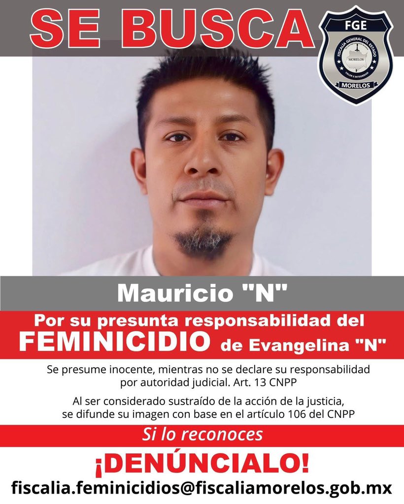 testigomorelos's tweet photo. 🚨La Fiscalía Especializada en el delito de feminicidios, ha emitido una ficha de búsqueda para localizar a Mauricio “N”, a quien se le presume responsable por el feminicidio de Evangelina “N”, hechos que se presentaron el pasado 03 de diciembre en Yautepec. https://t.co/b5PpYav4NF