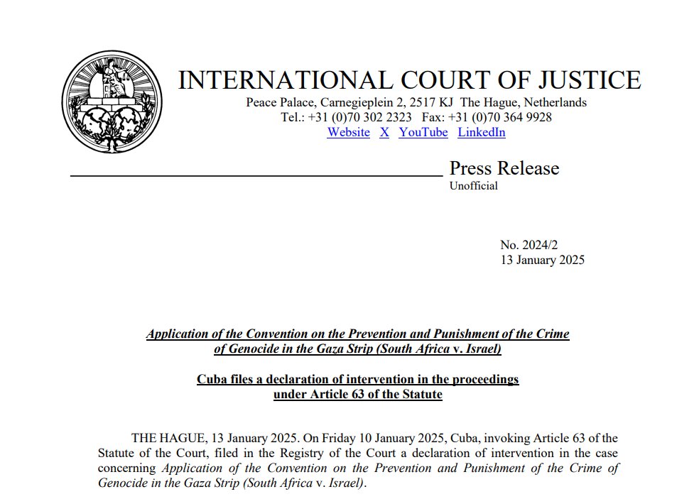CIJ_ICJ's tweet photo. PRESS RELEASE: #Cuba, invoking Article 63 of the #ICJ Statute, filed a declaration of intervention in the case #SouthAfrica v. #Israel.
https://t.co/d3ThKWFJYM https://t.co/HjenlWfnDB