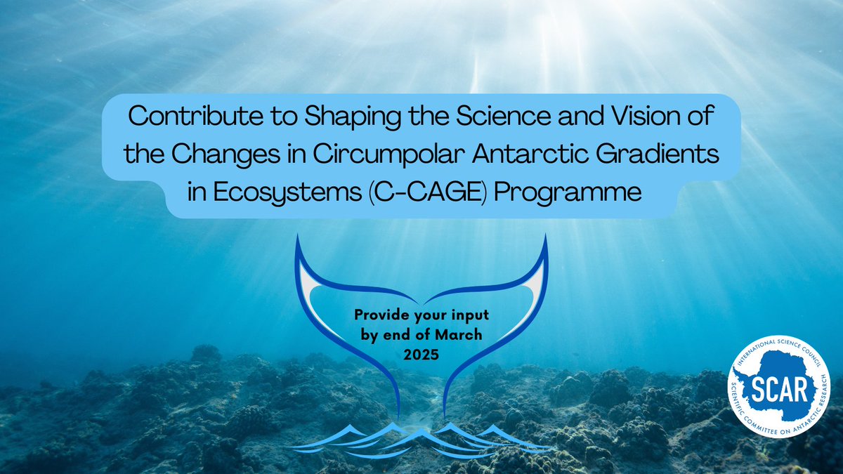 🚨 Calling all Antarctic researchers!

Contribute to C-CAGE 🌍❄️, SCAR's new programme exploring circumpolar ecosystem changes. Share your insights to guide this exciting initiative!

📝 Take the 10-min survey: forms.office.com/e/345VHHwT0Z
📆 Deadline: End of March 2025