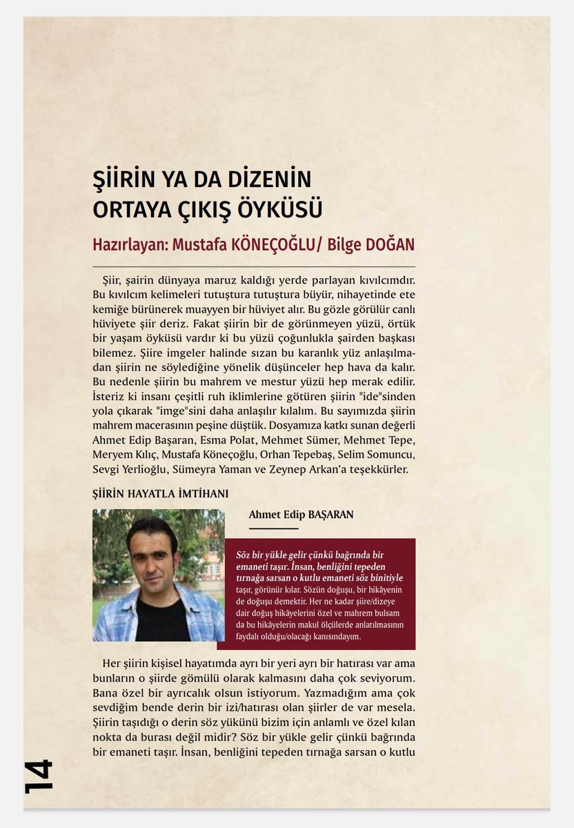 Maraş'ın mevsimlik güzel sesi Berducesi yeni sayısıyla çıktı. Dergide Mustafa Köneçoğlu ve Bilge Doğan'ın birlikte hazırladıkları dikkat çeken bir dosya da var: "Şiirin ya da dizenin ortaya çıkış öyküsü" Ben de bir hikâye ile katkıda bulunmaya çalıştım. Nice güzel sayılara...