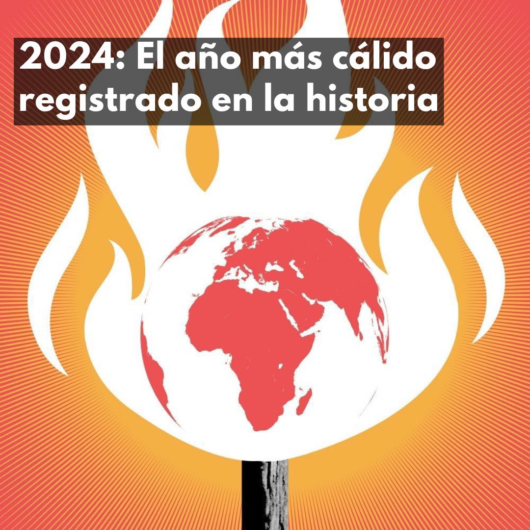 🚨2024 se confirma como el año más cálido jamás registrado, con temperaturas récord en la tierra, los océanos y la superficie del mar.

🌡️ Ahora más que nunca se necesita #AcciónClimática