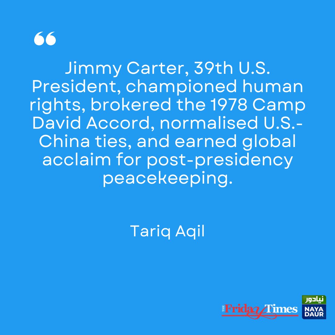 TFT_'s tweet image. Jimmy Carter, 39th U.S. President, championed human rights, brokered the 1978 Camp David Accord, normalised U.S.-China ties, and earned global acclaim for post-presidency peacekeeping.
By @tariqaqil17 
👇
thefridaytimes.com/13-Jan-2025/pr…

#JimmyCarter #HumanRights #NobelPeacePrize #legacy