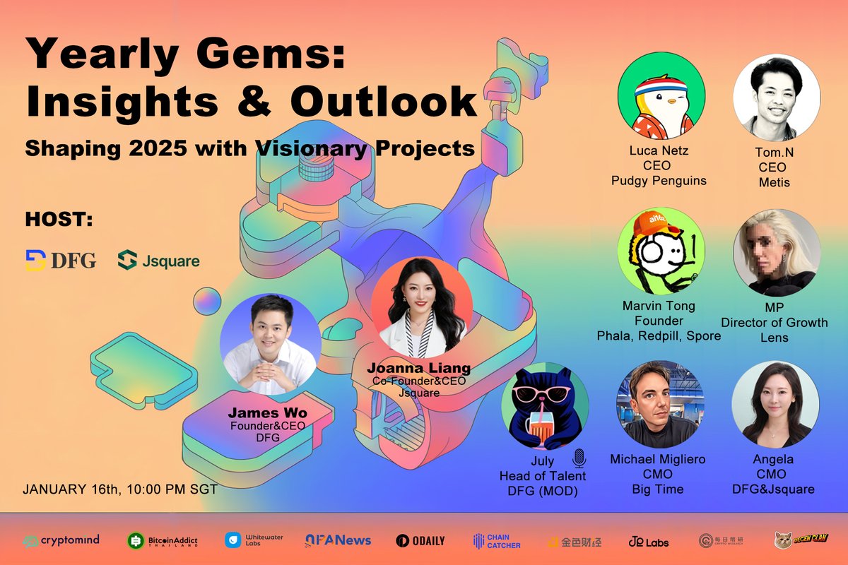 Kicking off 2025, let's join James, Joanna, and <a href="/DFG__Official/">DFG</a> 's and <a href="/JSquare_co/">Jsquare</a> 's exceptional portfolio companies to dive into the future of the Web3 market! Gain exclusive insights from VC and project perspectives—what innovations will emerge at this intersection? Don’t miss