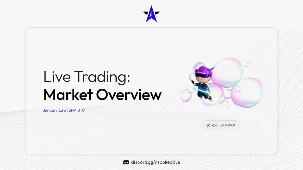 ns_collective's tweet photo. Join @GhostMMXM today for an in-depth market overview.✈️

Monday 01/13 - 5PM UTC.⏳

Join FREE➡️: https://t.co/6T9ZRs5Xzn https://t.co/IeJAGOdmKW