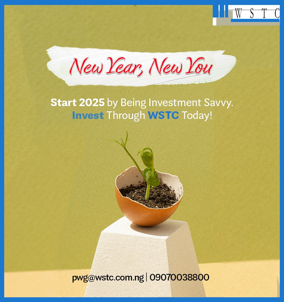 WstcGroup's tweet photo. This new year, turn your financial resolutions into returns by investing through WSTC.

To begin your investment plan, 
Contact: 09070038800
Email: pwg@wstc.com.ng

#WSTC #InvestmentOpportunity #InvestmentBanking https://t.co/sLGZ3aCLAx