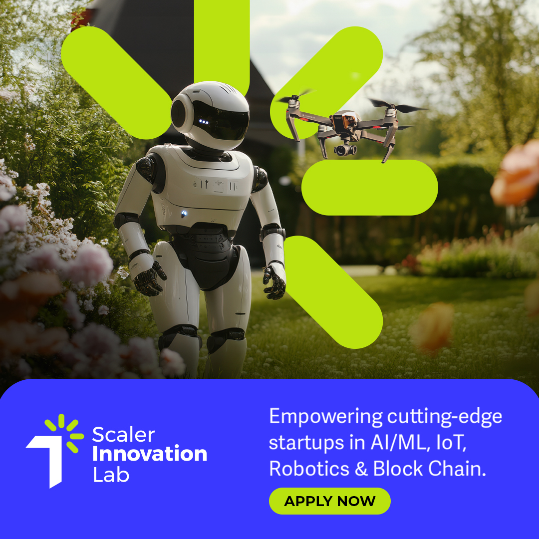 scaler_official's tweet image. We are excited to announce the launch of the Scaler Innovation Lab! A startup incubator where the next generation of tech-driven startups in AI/ML, Robotics, IoT, and Blockchain are nurtured and scaled to new heights.

Apply now!

#SCALER #startupincubator #aiml