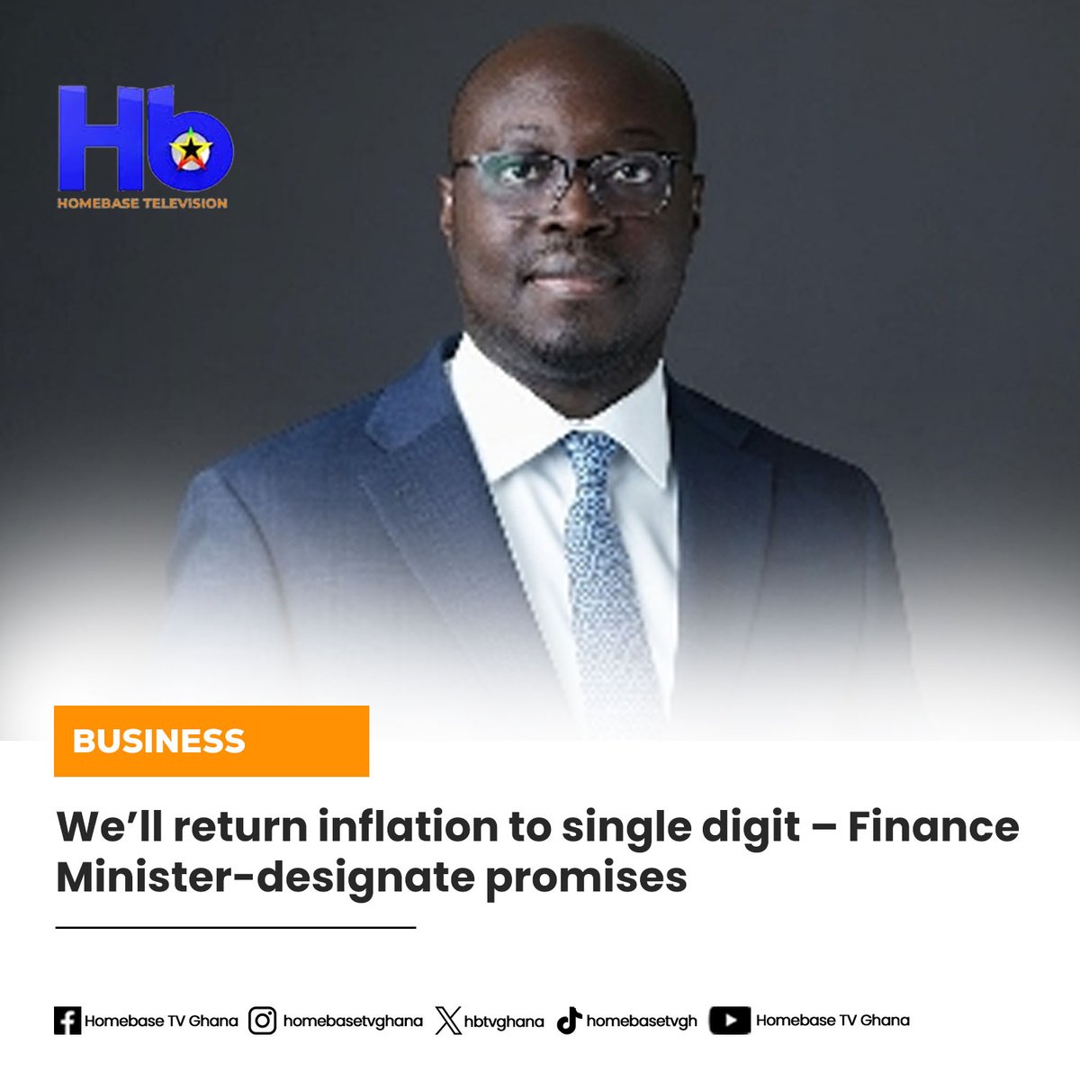 hbtvghana's tweet photo. President Mahama’s nominee for Finance Minister, Dr. Cassiel Ato Forson, has pledged to reduce Ghana’s inflation to single digits through robust fiscal measures, particularly by controlling government expenditure.

https://t.co/SgdU3oOAxm

#homebasetv #homebasetvgh https://t.co/S9DbrHcz4f