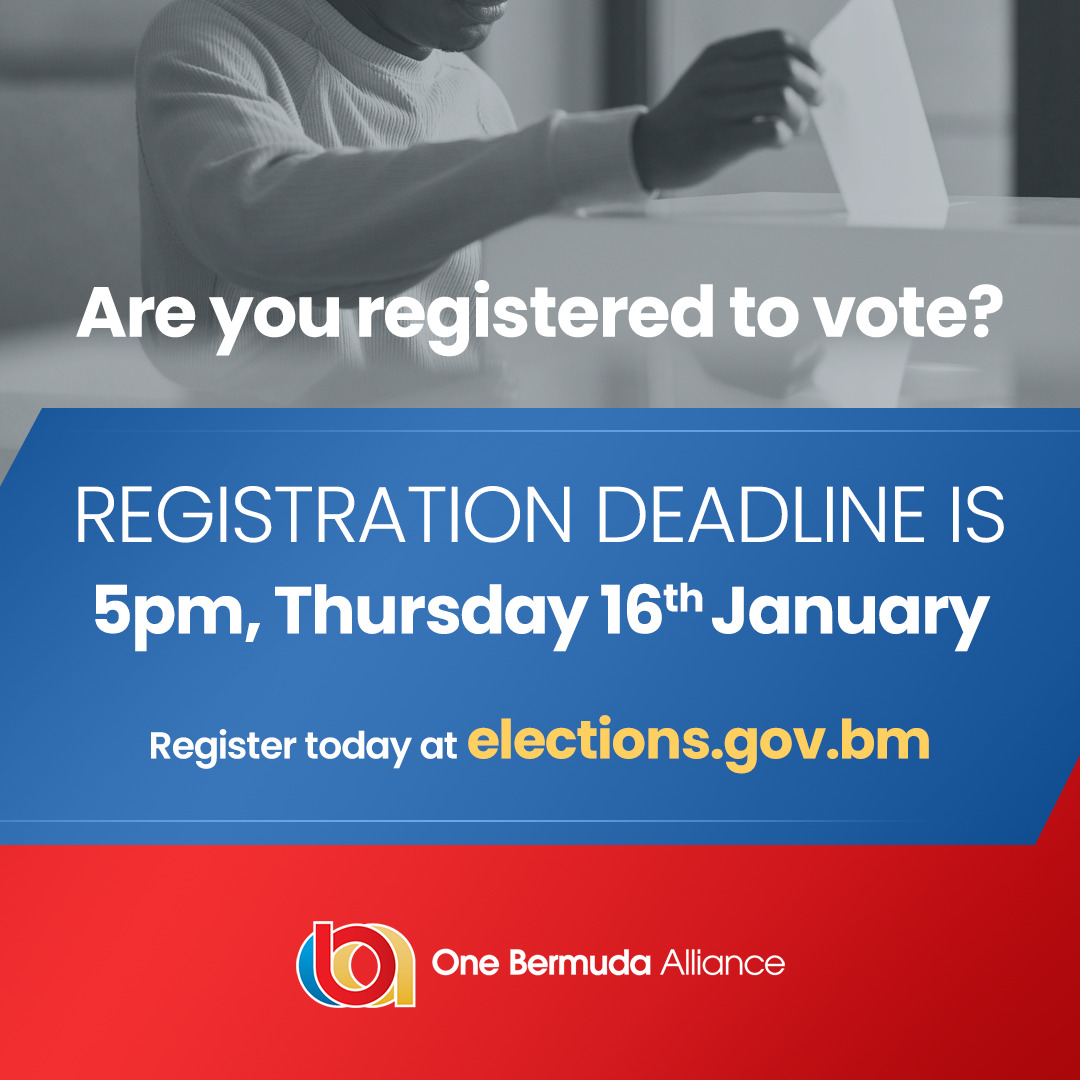 1bermudalliance's tweet photo. Are you registered to vote? 

The deadline to do so is 5 PM this Thursday, January 16th, 2025. Visit https://t.co/fxcP428KfG or stop by the Parliamentary Registry Office.

Don’t miss your opportunity to Secure Bermuda’s Future! 🇧🇲 https://t.co/IbujkrBI9J