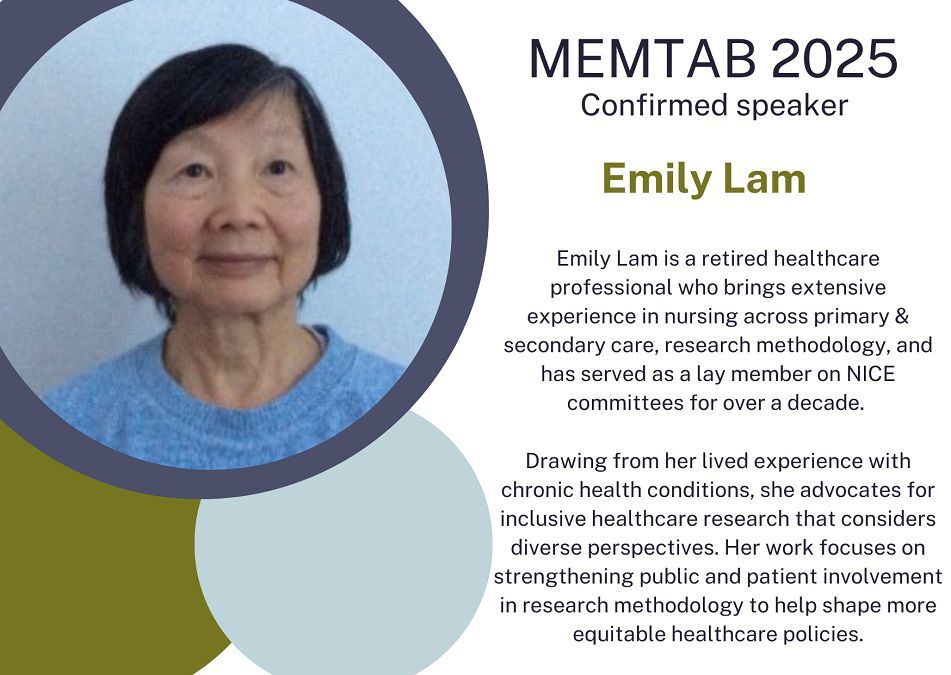 We're delighted to welcome Emily Lam as a speaker at #MEMTAB2025! With extensive experience in nursing, research &amp; public involvement, Emily will share insights on patient participation in methodology research. Learn more about her work &amp; the conference: buff.ly/4gTUtGJ
