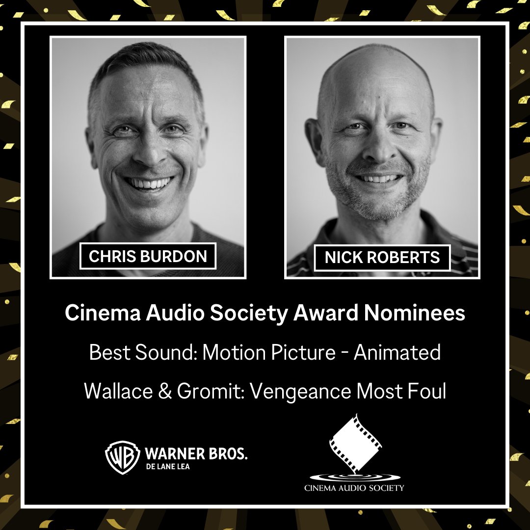 Congratulations to the brilliant #WBDeLaneLea talent Chris Burdon and Nick Roberts for their <a href="/CinemaAudioSoc/">Cinema Audio Society</a> Award nomination for Best Sound in an Animated Motion Picture for their work on Wallace &amp; Gromit: Vengeance Most Fowl 🎉

#MadeAtWBDLL
