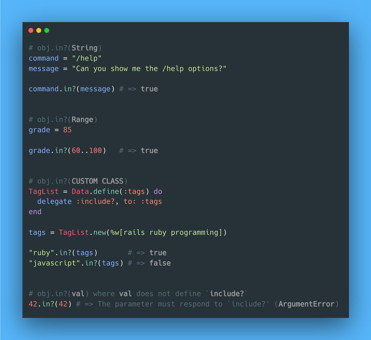 RubyCademy's tweet photo. Did you know the `in?` predicate isn't limited to arrays?

It checks whether an object is included in another object! 🤩

The parameter must respond to `include?`.