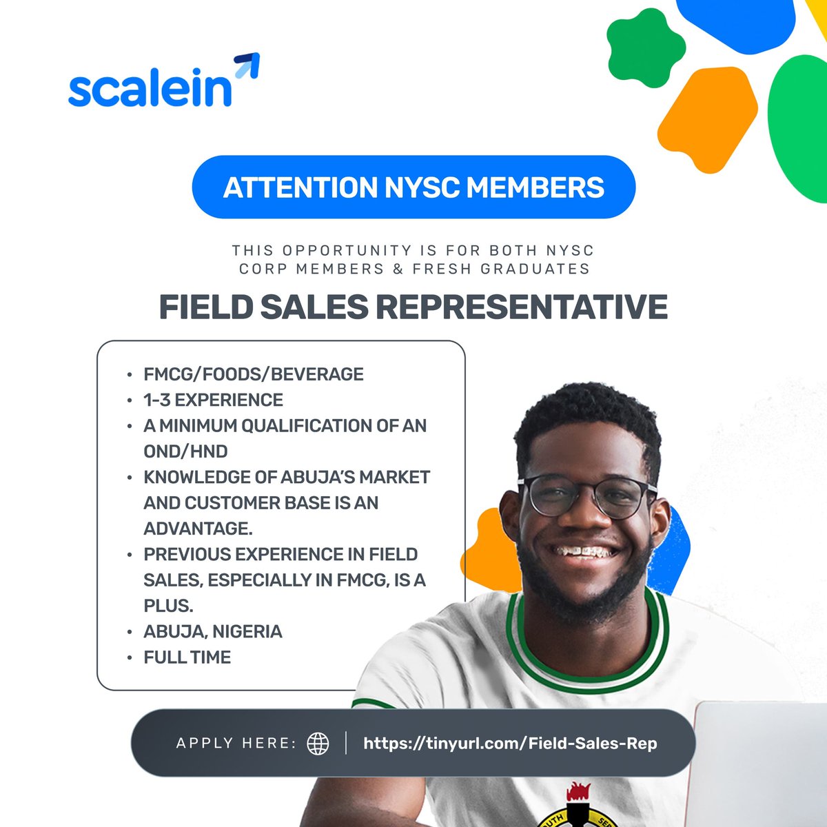 Hello Abuja NYSC Corps Members! 

Do you want to earn extra cash and also gain experience?

Join a leading FMCG brand as a Field Sales Agent! This is a rewarding side hustle while serving!

Apply Here> tinyurl.com/Field-Sales-Rep

Share it with that Corp Member that you know!