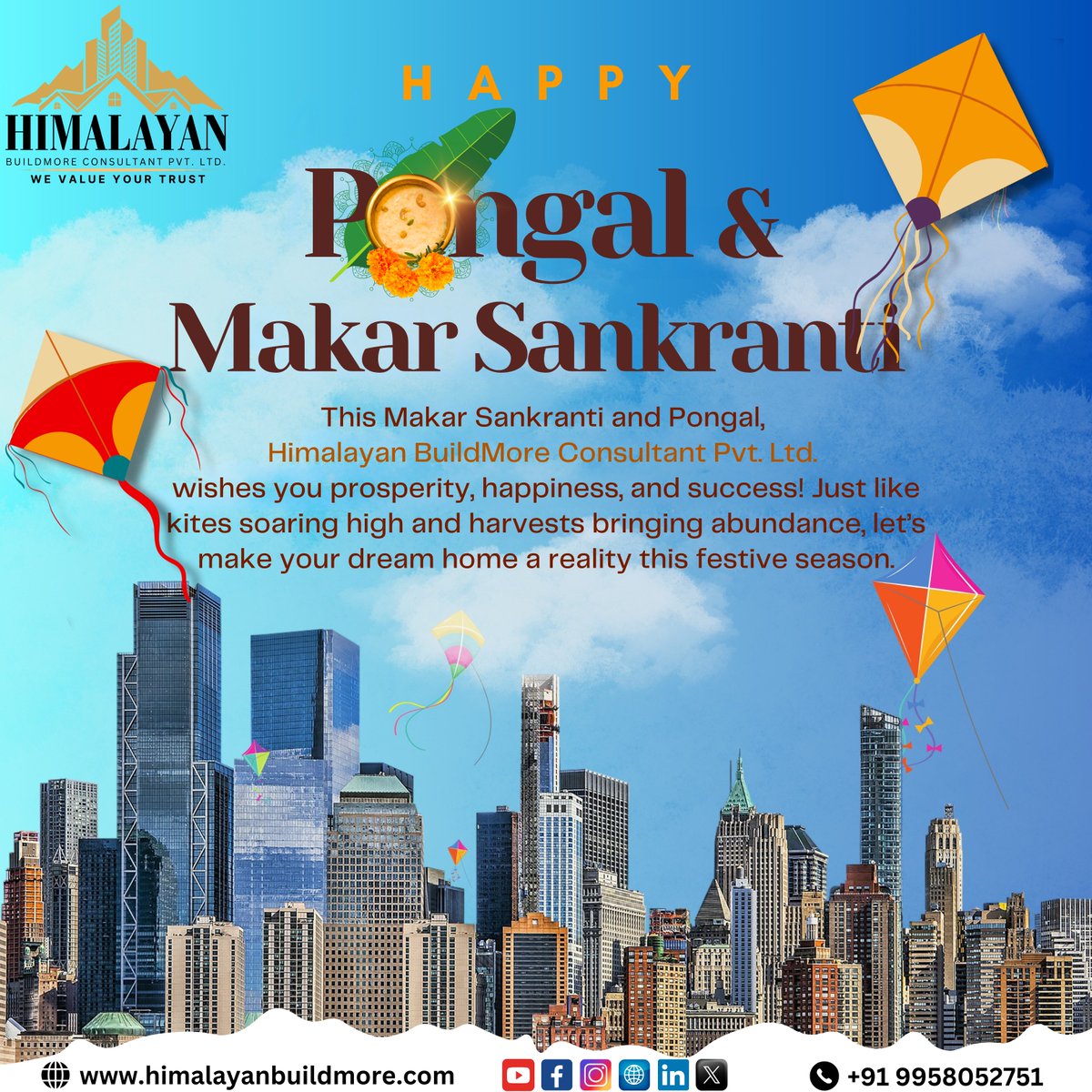 HimalayanBMore's tweet photo. This Makar Sankranti and Pongal, let’s celebrate the spirit of growth, prosperity, and abundance—just like your dream home goals! 🎉✨

Happy Makar Sankranti &amp; Pongal from Himalayan BuildMore !🌟🎈
#himalayanbuildmore #warmwishes #MakarSankranti #PongalCelebration #SoaringDreams https://t.co/1xDO4EUccI