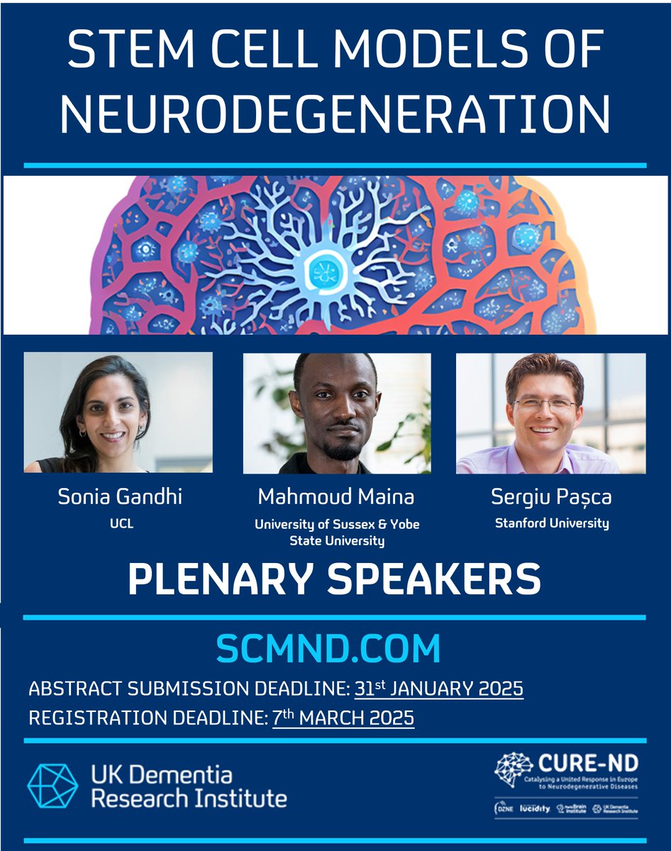 Bowles Lab (@bowles_lab) on Twitter photo Come see our amazing plenary speakers at SCMND2025, March 26th-28th!
Full agenda & registration are available at scmnd.com
And hurry - abstract submissions are only open until the end of January!! 🏃♂️🏃♂️🏃♂️
<a href="/mahmoudbukar/">Mahmoud Bukar Maina PhD FRSA</a> <a href="/Sergiu_P_Pasca/">Sergiu P. Pasca</a> <a href="/UKDRI/">UK Dementia Research Institute</a>
#stemcell #iPSC Come see our amazing plenary speakers at SCMND2025, March 26th-28th!
Full agenda & registration are available at scmnd.com
And hurry - abstract submissions are only open until the end of January!! 🏃♂️🏃♂️🏃♂️
<a href="/mahmoudbukar/">Mahmoud Bukar Maina PhD FRSA</a> <a href="/Sergiu_P_Pasca/">Sergiu P. Pasca</a> <a href="/UKDRI/">UK Dementia Research Institute</a>
#stemcell #iPSC