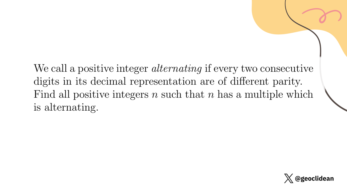 geoclidean's tweet photo. Problem 6 (Second Day)
#Induction #ModularArithmetic #NumberTheory #IMO #IMO2004 #IMOShortlist #DecimalRepresentation https://t.co/3O4wlmzxYs