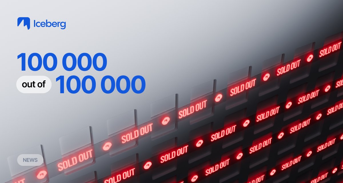 0xiceberg_com's tweet image. 100,000 Iceberg Passes Sold. News

It’s official — all 100,000 Iceberg Passes have been sold out. This is a monumental moment for Iceberg, and we want to thank each of you for your trust, dedication, and contributions to our growing community.