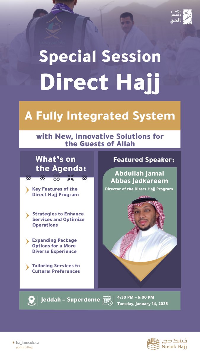 NusukHajj's tweet photo. Join the #Hajj_Symposium_And_Exhibition for the #Direct_Hajj session, where groundbreaking innovations and fresh insights will be unveiled to elevate and expand services for the Guests of Allah.

Register now:  
https://t.co/axtjMNdD2M https://t.co/pk7W7tlqgy