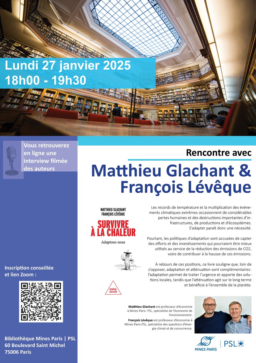 Bibliothèque Mines Paris - PSL (@bib_minesparis) on Twitter photo 📆 Rencontre avec Matthieu Glachant et François Lévêque pour une discussion autour de leur ouvrage "Survivre à la chaleur", lundi 27 janvier 2025, à 18h00 à la bibliothèque de <a href="/Mines_Paris/">Mines Paris - PSL</a> - PSL !
👉 Informations et inscription recommandée ici : framaforms.org/rencontre-avec… 📆 Rencontre avec Matthieu Glachant et François Lévêque pour une discussion autour de leur ouvrage "Survivre à la chaleur", lundi 27 janvier 2025, à 18h00 à la bibliothèque de <a href="/Mines_Paris/">Mines Paris - PSL</a> - PSL !
👉 Informations et inscription recommandée ici : framaforms.org/rencontre-avec…