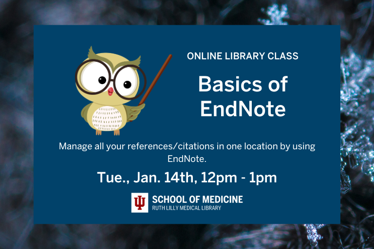 iusmlib's tweet photo. Basics of EndNote online class is TOMORROW, 12-1pm.  Manage all your references/citations in one location by using EndNote!  Register: https://t.co/mgfXYt5SxJ  #RLML #IUmedschool https://t.co/AP1BVThvvG